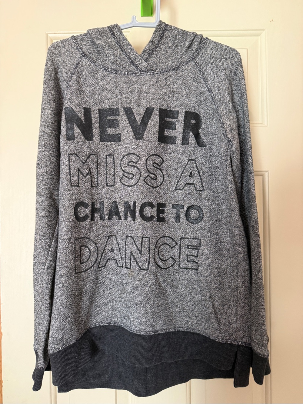 Old Navy Gray Hooded Sweatshirt with 'Never Miss A Chance To Dance' Print